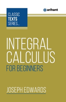 Paperback Integral Calculus For Beginners Book