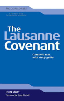 Paperback The Lausanne Covenant: Complete Text with Study Guide Book