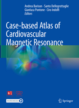 Hardcover Case-Based Atlas of Cardiovascular Magnetic Resonance Book