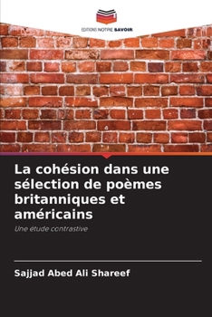 Paperback La cohésion dans une sélection de poèmes britanniques et américains [French] Book