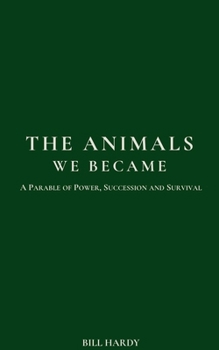 Paperback The Animals We Became Book