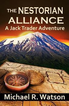 Paperback The Nestorian Alliance: A Jack Trader Adventure Book