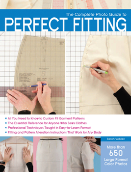 Paperback The Complete Photo Guide to Perfect Fitting Book