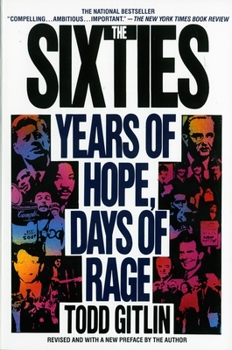 Paperback The Sixties: Years of Hope, Days of Rage Book