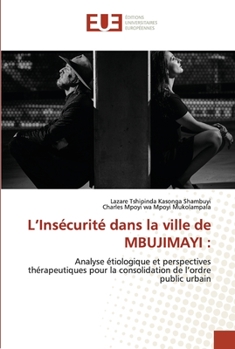 Paperback L'Insécurité dans la ville de MBUJIMAYI [French] Book