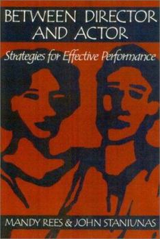 Paperback Between Director and Actor: Strategies for Effective Performance Book