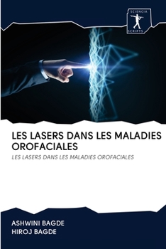 Paperback Les Lasers Dans Les Maladies Orofaciales [French] Book