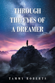 Paperback Through the Eyes of a Dreamer Book