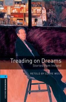 Paperback Treading on Dreams: Stories from Ireland Book