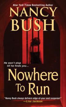 Nowhere to Run - Book #1 of the Nowhere