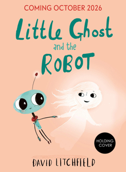 Hardcover The Little Ghost and the Robot Book