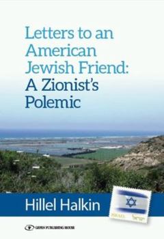 Paperback Letters to an American Friend, a Zionist Polemic Book