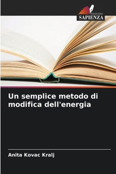 Paperback Un semplice metodo di modifica dell'energia [Italian] Book