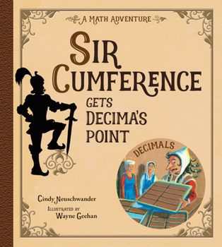 Paperback Sir Cumference Gets Decima's Point Book