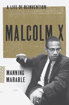 Hardcover Malcolm X: A Life of Reinvention Book