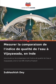 Paperback Mesurer la comparaison de l'indice de qualité de l'eau à Vijayawada, en Inde [French] Book