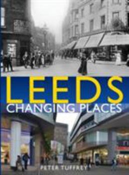 Hardcover Leeds Changing Places Book