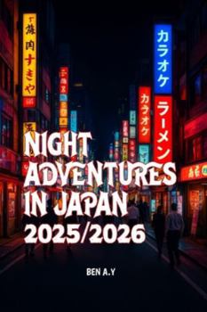 Paperback Night Adventures in Japan 2025/2026 Book
