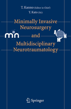 Paperback Minimally Invasive Neurosurgery and Neurotraumatology Book