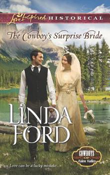 The Cowboy's Surprise Bride - Book #2 of the Cowboys of Eden Valley