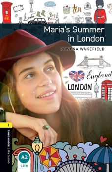 Paperback Oxford Bookworms 3e 1 Marias Summer in London MP3 Pack Book