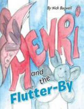 Paperback Henri and the Flutter-By Book
