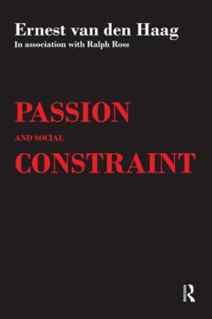 Hardcover Passion and Social Constraint Book