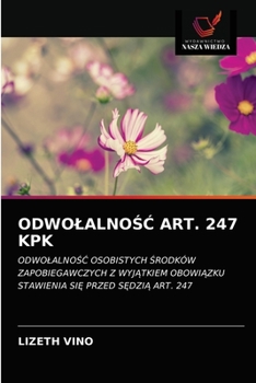 Paperback OdwolalnoŚĆ Art. 247 Kpk [Polish] Book