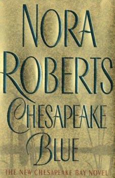 Chesapeake Blue (Chesapeake Bay Saga, #4) - Book #4 of the Chesapeake Bay Saga