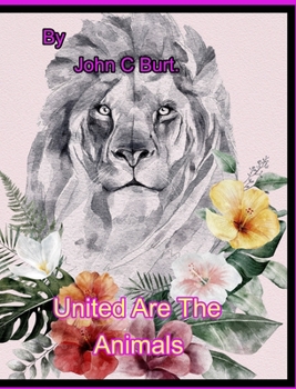 Hardcover United Are The Animals. Book