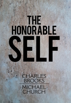 Hardcover The Honorable Self Book