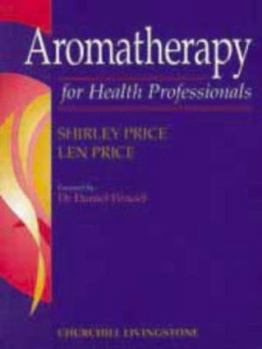 Paperback Aromatherapy for Health Professionals Book