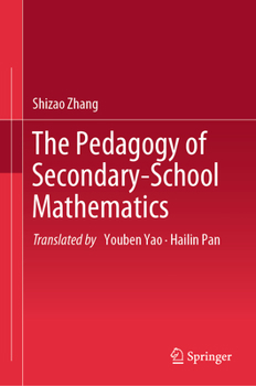 Hardcover The Pedagogy of Secondary-School Mathematics Book