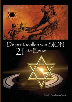 Paperback De protocollen van Sion 21ste Eeuw [Dutch] Book