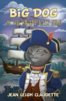 Paperback Big Dog and the Swamp Rats' Gold Book