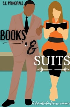 Paperback Books and Suits: A Friends-to-Lovers Romance Book