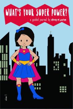 What's Your Super Power?