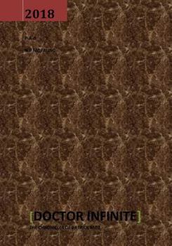 Doctor Infinite: The chronicles of Patrick Mot