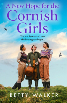 A New Hope for the Victory Girls - Book #7 of the Cornish Girls