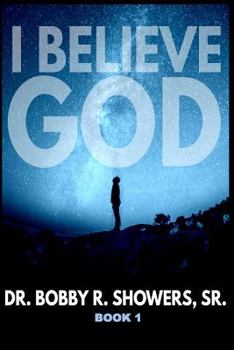 Paperback I Believe God Book 1 Book