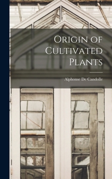 Hardcover Origin of Cultivated Plants Book