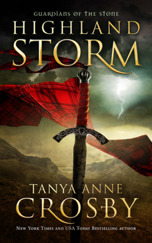 Paperback Highland Storm: Guardians of the Stone Book 3 Book