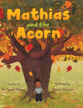 Hardcover Mathias and the Acorn Book