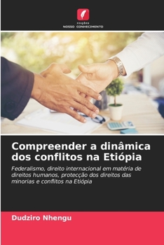 Paperback Compreender a dinâmica dos conflitos na Etiópia [Portuguese] Book