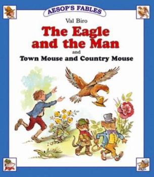 Paperback "The Eagle and the Man" and "The Town Mouse and Country Mouse" (Aesop's Fables - Series II) Book