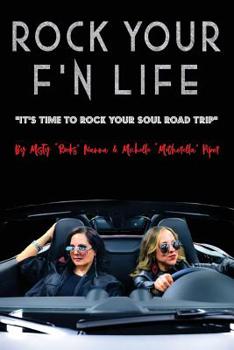 Paperback Rock Your F' n Life Book