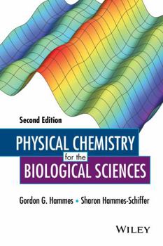 Hardcover Physical Chemistry for the Biological Sciences Book