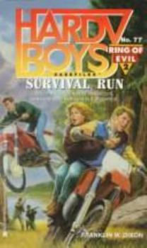 Survival Run (Hardy Boys: Casefiles, #77; Ring of Evil, #2) - Book #2 of the Ring of Evil