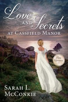 Paperback Love and Secrets at Cassfield Manor Book