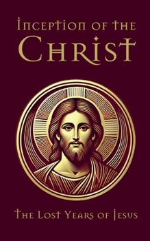 Paperback Inception of the Christ Book